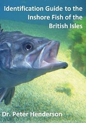 Identification Guide to the Inshore Fish of the British Isles
